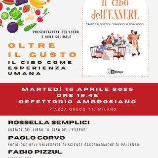 Il cibo dell’essere: un viaggio tra nutrimento, relazioni e tradizioni