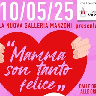 Varese celebra la Festa della Mamma alla Galleria Manzoni