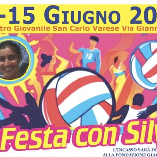 Varese è &quot;In festa con Silvia&quot; tra sport, intrattenimento per tutta la famiglia e solidarietà