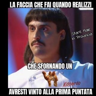 ll meme di &quot;Stare male in provincia di Varese&quot; dedicato al campione di Masterchef Edoardo Franco