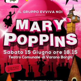 A Varano Borghi arriva Mary Poppins