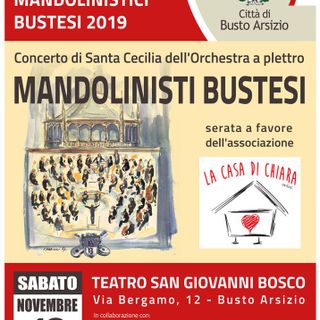 Chiara amava, anzi ama, la musica. Come quella dei Mandolinisti Bustesi che stasera suonano per i bimbi come lei