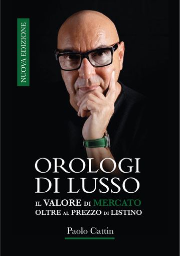 Paolo Cattin, esperto di fama internazionale di Rolex Daytona, dopo il Watches and Wonders 2023, delinea le nuove tendenze del mercato dell’alta orologeria Paolo Cattin, esperto di fama internazionale di Rolex Daytona, dopo il Watches and Wonders 2023, delinea le nuove tendenze del mercato dell’alta orologeria