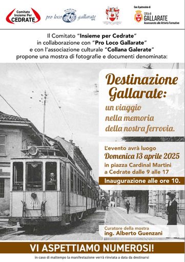 Destinazione Gallarate: quando la ferrovia cambiò il volto di un territorio