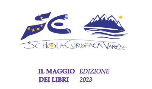 Il “Maggio dei libri” alla Scuola Europea di Varese Il “Maggio dei libri” alla Scuola Europea di Varese