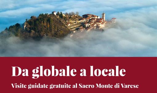 Sacro Monte di Varese: visite guidate gratuite per riscoprire e valorizzare l'identità di luoghi eccezionali