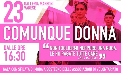 “Comunque donna”: sfilata di moda in Galleria Manzoni domenica 28 maggio