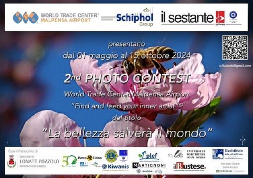 “La bellezza salverà il mondo”: secondo concorso fotografico del WTC Malpensa Airport “La bellezza salverà il mondo”: secondo concorso fotografico del WTC Malpensa Airport