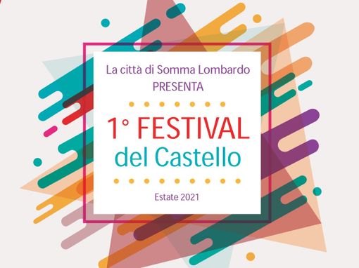 L'estate di Somma Lombardo è con il Festival del Castello