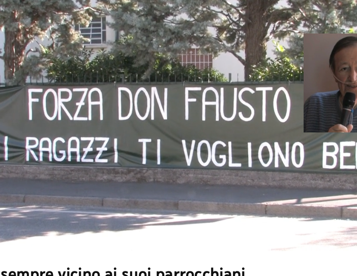 Lo striscione messo dai ragazzi lo scorso anno per don Fausto