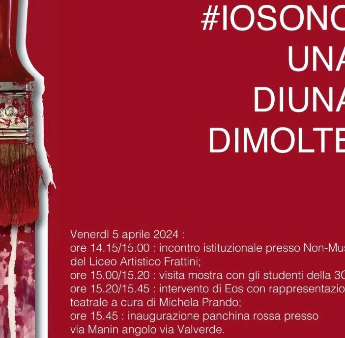 #IOSONOUNADIUNADIMOLTE. Venerdì l'inaugurazione della panchina rossa ristrutturata dagli alluni del liceo artistico &quot;Frattini&quot;
