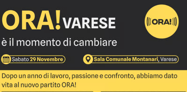 "Il momento di cambiare è ORA!", un nuovo soggetto politico si presenta a Varese. «Siamo un partito di proposta, non di protesta. Crediamo nel pragmatismo»