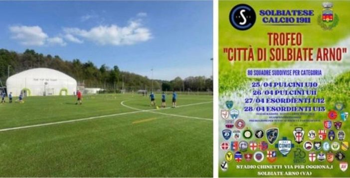 Ottanta squadre nella magia del Chinetti per il torneo "Città di Solbiate Arno": «Giovanissimi, nuovi campi, divertimento e futuro, sarà una festa per tutti»