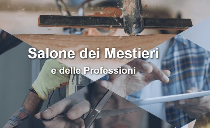 Salone dei Mestieri: si riparte in presenza Salone dei Mestieri: si riparte in presenza