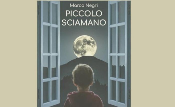 &quot;Piccolo sciamano&quot; di Mario Negri: presentazione a Clivio e a Saltrio mercoledì 2 aprile