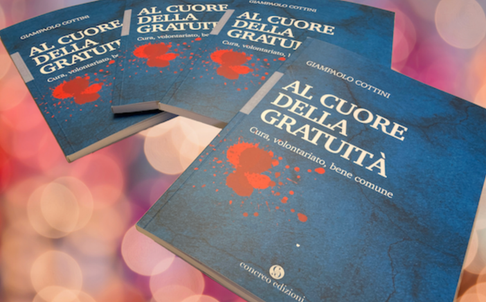 Volontariato, cura e bene comune: in Salone Estense la presentazione del libro "Al cuore della gratuità" di Giampaolo Cottini Volontariato, cura e bene comune: in Salone Estense la presentazione del libro "Al cuore della gratuità" di Giampaolo Cottini
