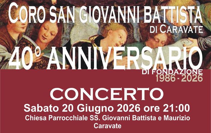 I 40 anni del Coro San Giovanni Battista di Caravate I 40 anni del Coro San Giovanni Battista di Caravate