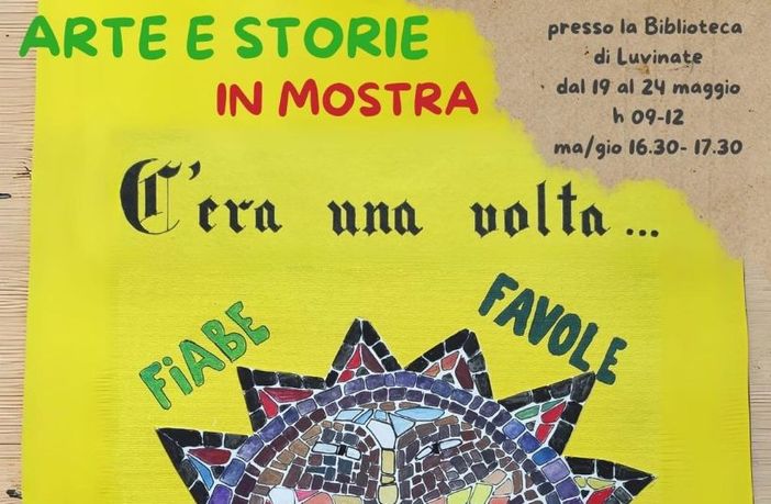 "Arte e storia in mostra: c'era una volta". La fantasia dei bambini della scuola di Luvinate