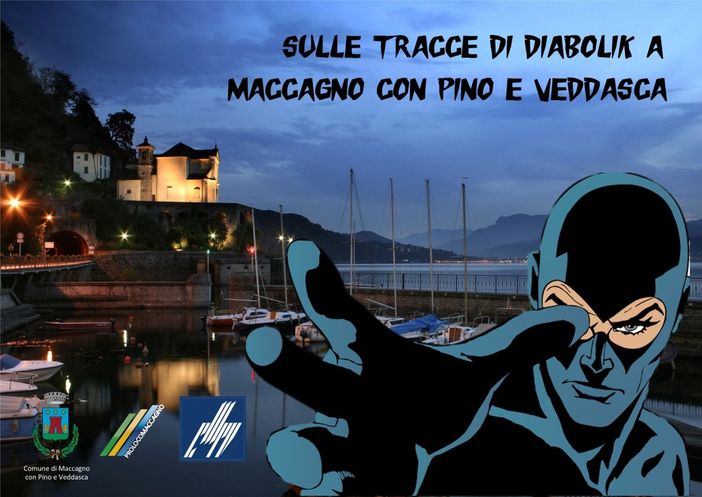 Diabolik ha trovato casa a Maccagno con Pino e Veddasca