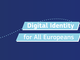 La Commissione adotta le norme tecniche per i portafogli europei di identità digitale transfrontalieri La Commissione adotta le norme tecniche per i portafogli europei di identità digitale transfrontalieri
