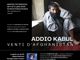 A Palazzo Estense, "Addio Kabul - Venti d’Afghanistan”