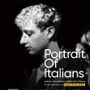 Mostra "Portrait of Italians" all'Accademia delle Belle Arti di Roma Mostra "Portrait of Italians" all'Accademia delle Belle Arti di Roma