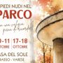 A piedi nudi nel Parco: due weekend per tornare a vivere la Casa del Sole di Barasso