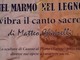 “Nel marmo o nel legno”: mostra personale di Matteo Chiarelli al Sacro Monte