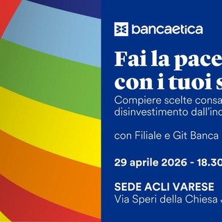 “Fai la pace con i tuoi soldi”: Banca Etica porta a Varese un incontro su finanza etica e disinvestimento dall’industria militare