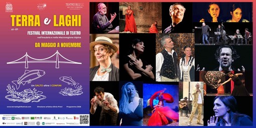 Terre e Laghi Festival compie 20 anni: 85 spettacoli in 44 Comuni tra Lombardia, Piemonte e Svizzera Terre e Laghi Festival compie 20 anni: 85 spettacoli in 44 Comuni tra Lombardia, Piemonte e Svizzera