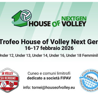 House of Volley NEXTGEN: a febbraio il debutto a Cuneo