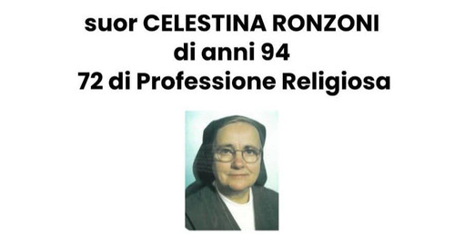 Varese e Luvinate piangono suor Celestina: «Commozione e profonda gratitudine» Varese e Luvinate piangono suor Celestina: «Commozione e profonda gratitudine»