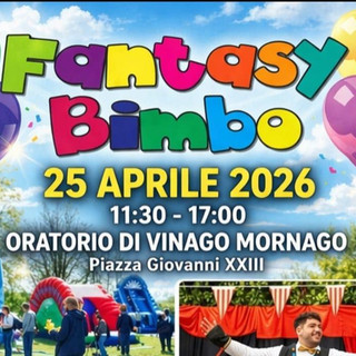 A Mornago il 25 Aprile è con Fantasy Bimbo, una festa per i bambini tra solidarietà e i valori della Liberazione