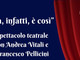 A Porto Valtravaglia va in scena &quot;Già infatti è così&quot; di Andrea Vitali e Francesco Pellicini