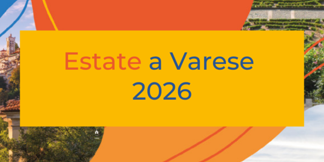 Estate Varese 2026, oltre 180 eventi da giugno a settembre Estate Varese 2026, oltre 180 eventi da giugno a settembre