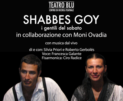 Shabbes Goy, il nuovo spettacolo del Teatro Blu per la Giornata della Memoria