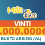 MillionDay, la fortuna bacia Busto: vinto un milione di euro con una giocata da due euro MillionDay, la fortuna bacia Busto: vinto un milione di euro con una giocata da due euro