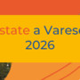 Estate Varese 2026, oltre 180 eventi da giugno a settembre Estate Varese 2026, oltre 180 eventi da giugno a settembre