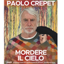 Paolo Crepet al Varese Summer Festival con “Mordere il Cielo”