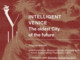 Biennale Venezia, 'Intelligent Venice': il progetto speciale di Vsf